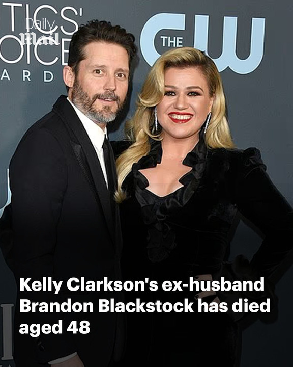 Brandon Blackstock, Kelly Clarkson’s ExHusband, Dies at 48 After Three