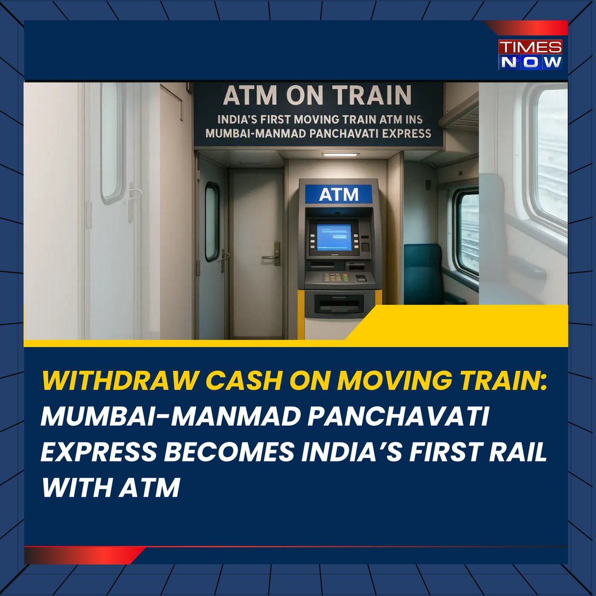 Central Railway's Successful Trial of India's First Onboard ATM on ...