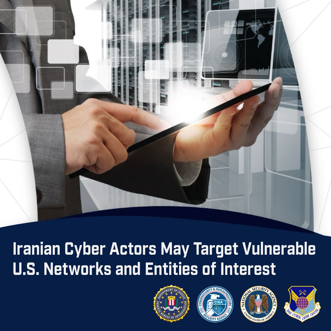 FBI and CISA Warn U.S. Firms of Elevated Iranian Cyber Threat ...