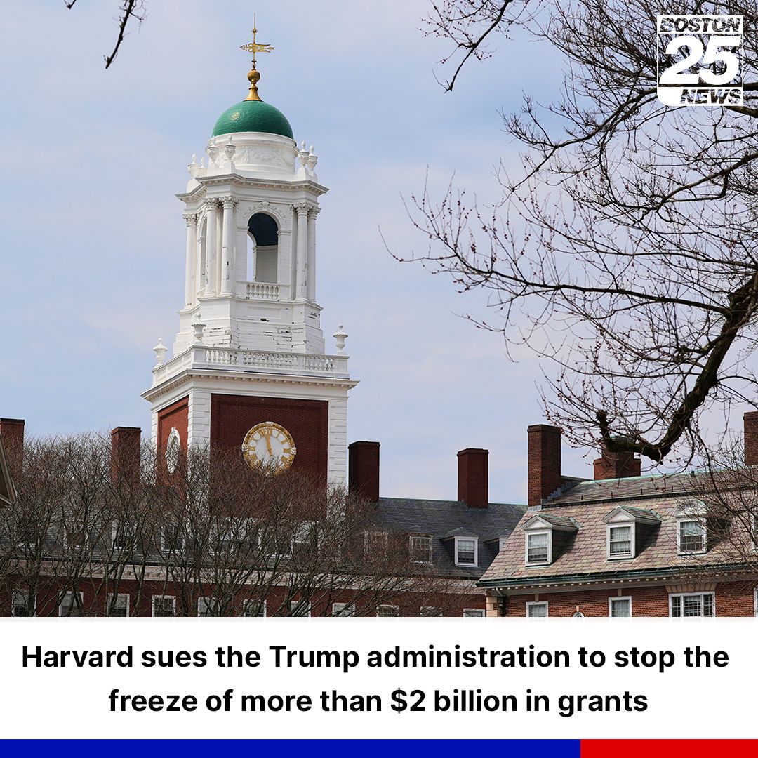 Harvard Sues Trump Administration Over Freeze of $2.2 Billion and ...
