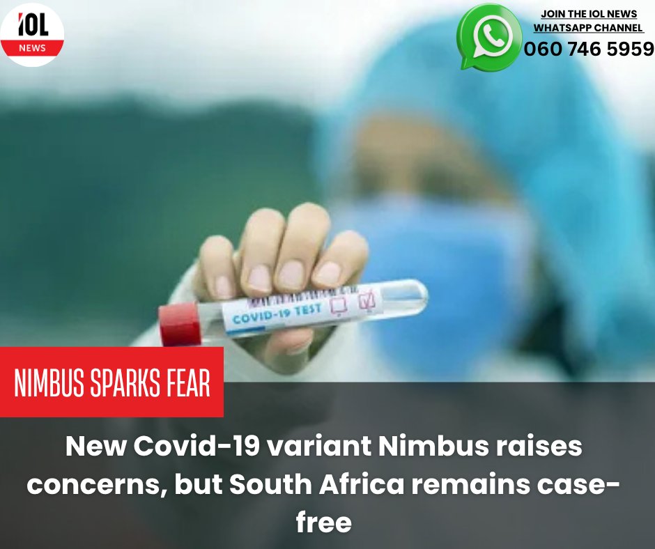 South Africa, WHO Monitor ‘Nimbus’ COVID Variant Now Present in 20 ...