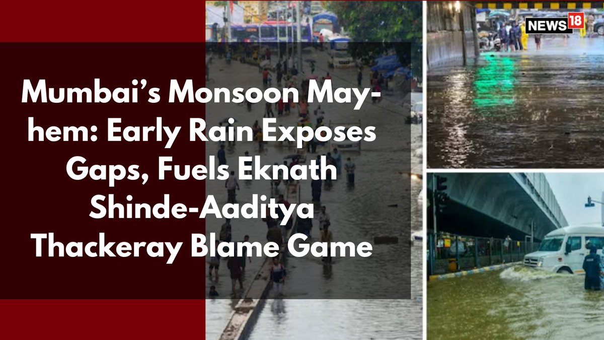 Southwest Monsoon Arrives 16 Days Early in Mumbai; Red Alert Issued as ...
