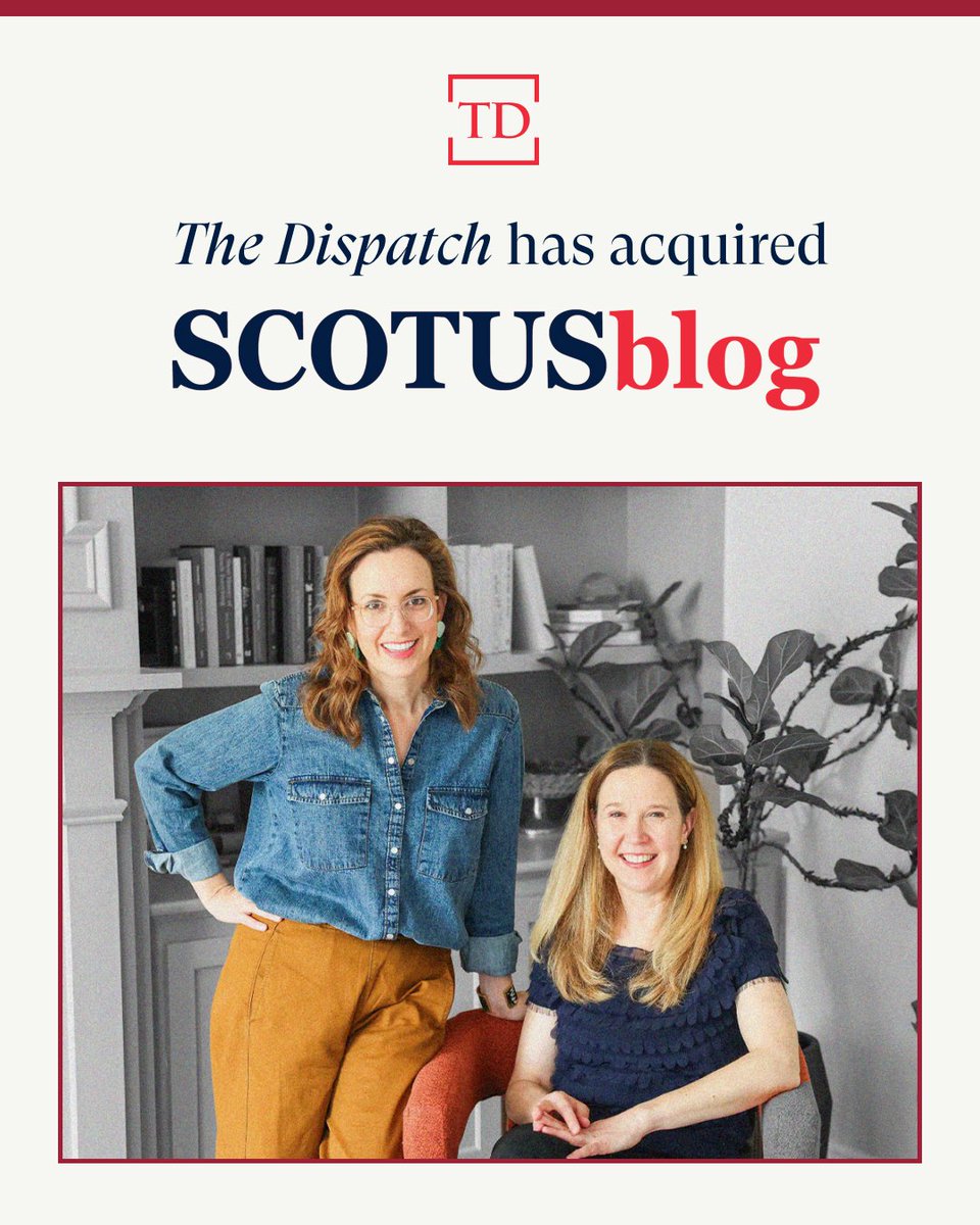 The Dispatch Acquires SCOTUSblog, Led by Amy Howe, to Bolster Supreme ...