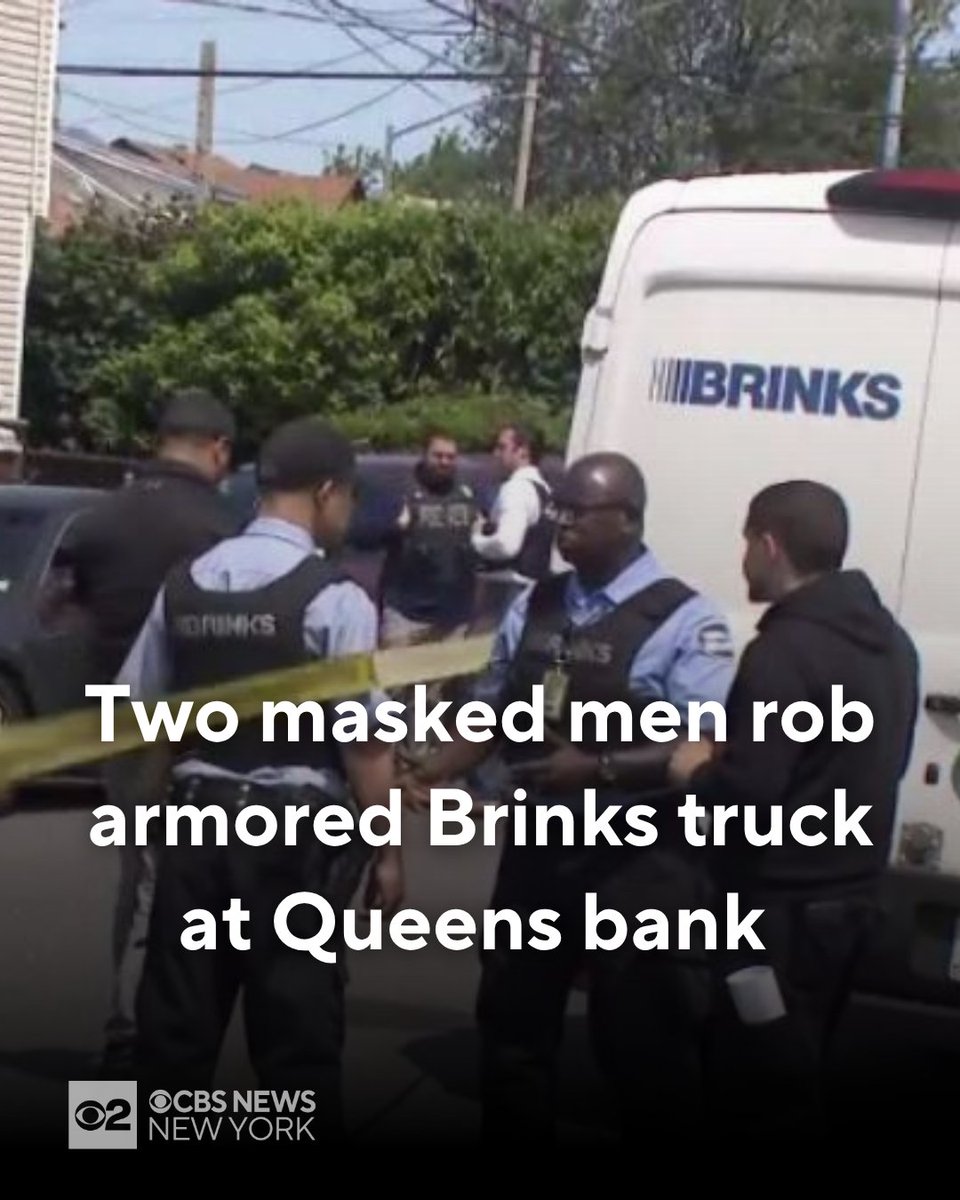 Two Armed Men Rob $300,000 From Brinks Armored Truck in Queens’ St ...