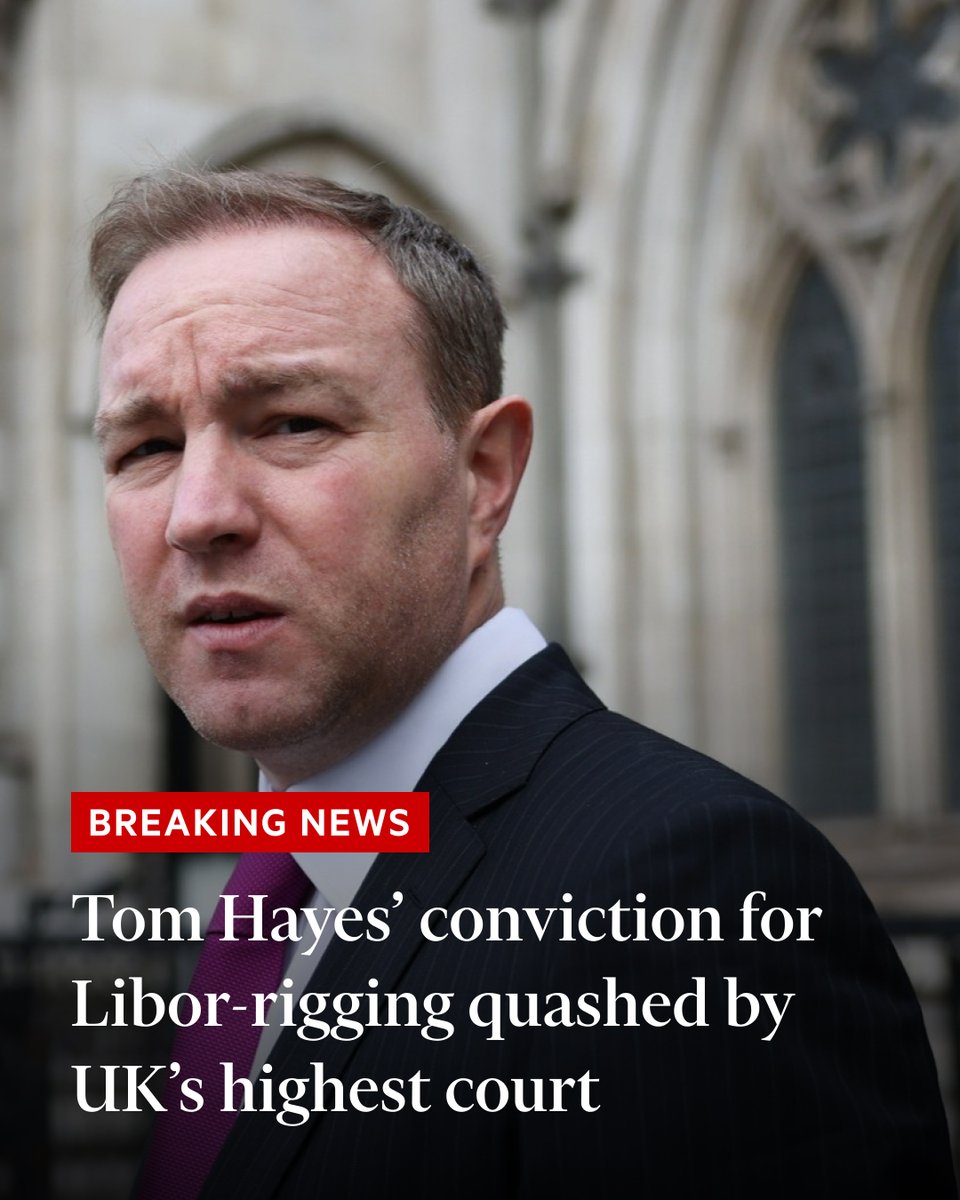 UK Supreme Court Overturns Tom Hayes Libor-Rigging Conviction ...